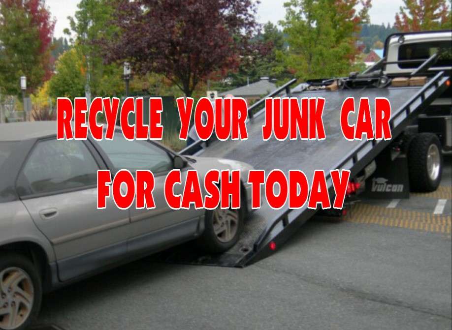 Sell Your Junk Car Get A Cash Offer Now Recycle Your Junk Car